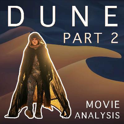 'DUNE PART 2' Movie Analysis - Welcome to the Writers' Room