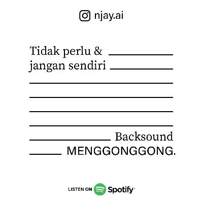 EB.03 - Tidak perlu dan jangan sendiri