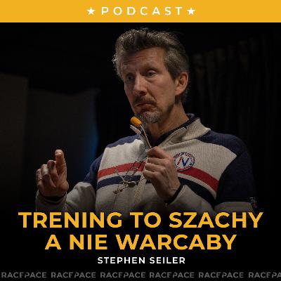 Trening to szachy, a nie warcaby | Stephen Seiler