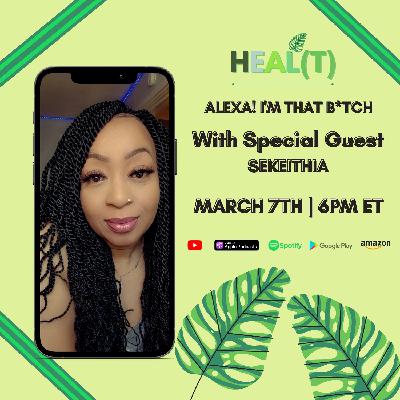 ALEXA!!! I'M THAT B*TCH with Sekeithia ALEXA!!! I'M THAT B*TCH with Sekeithia