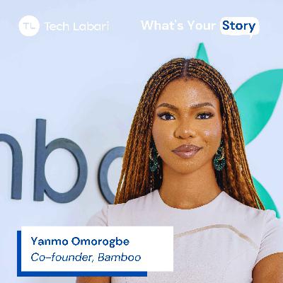 Yanmo Omorogbe, Co-founder and COO of Bamboo