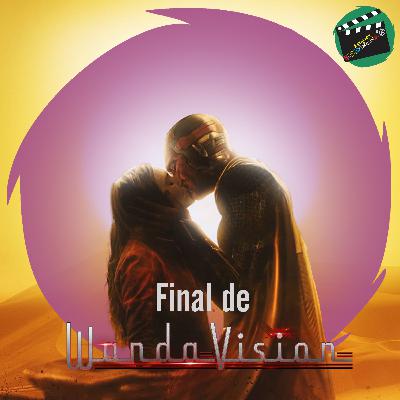 2x04 - Final de WandaVision - Estación Ebriolandia
