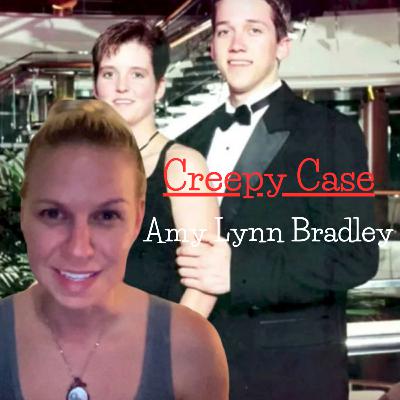 Creepy Case: The Disappearance of Amy Lynn Bradley