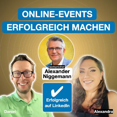 Online Events erfolgreich machen - mit Alexander Niggemann