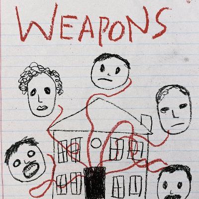 Weapons