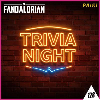 128. ¡Noche de trivia!