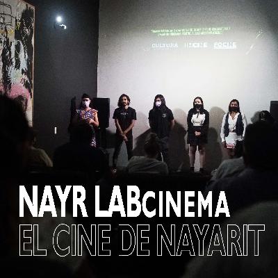 NAYAR LAB, EL CINE DE NAYARIT