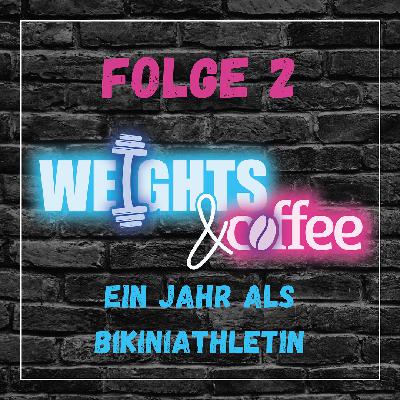 #2: Ein Jahr als Bikiniathletin - Kathrin Frühwirth