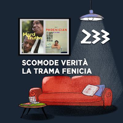 Salotto Monogatari 233 - Scomode Verità e La Trama Fenicia