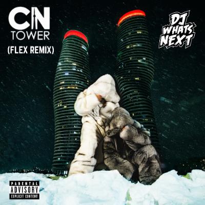 DRAKE & PARTYNEXTDOOR - CN TOWER (FLEX) (DJ WHATSNEXT EDIT) (DIRTY)