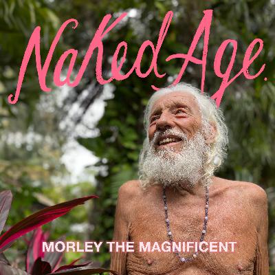 Morley the Magnificent Morley the Magnificent