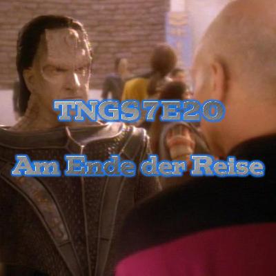 #040 - TNGS7E20 (Am Ende der Reise)