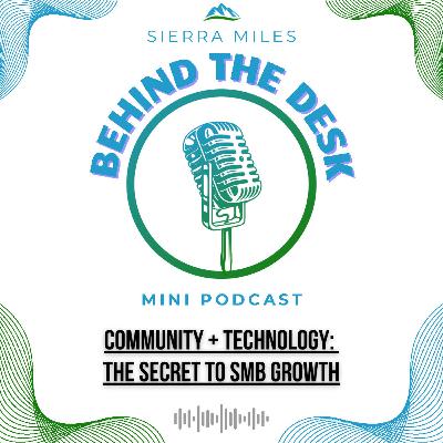 Community + Technology: The Secret to SMB Growth