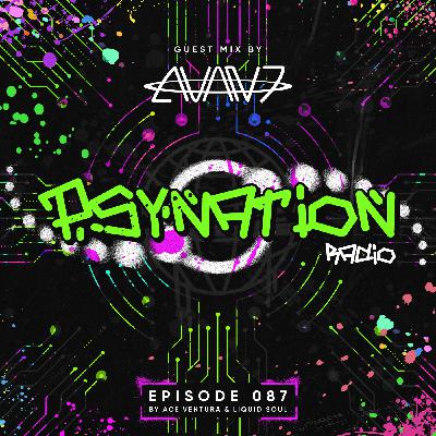 Psy Nation Radio #087 - incl. Avan7 mix [Liquid Soul & Ace Ventura]