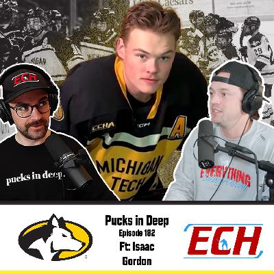 Episode #182 of Pucks in Deep FT: Isaac Gordon