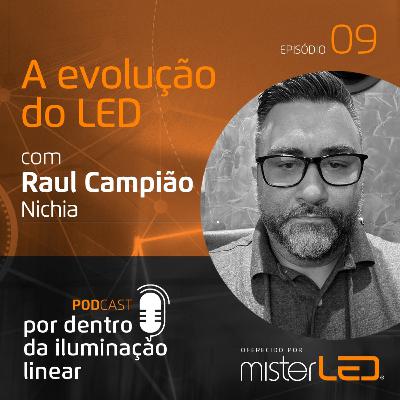 #09 A evolução do LED