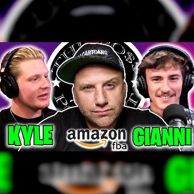 Kyle And Gianni Sell On Amazon | Amazon Wholesale And Amazon FBA - THE BOSS PODCAST EP. 007 Kyle And Gianni Sell On Amazon | Amazon Wholesale And Amazon FBA - THE BOSS PODCAST EP. 007