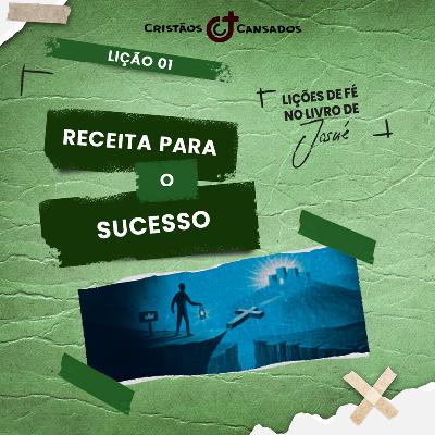 Receita para o sucesso | O Livro do Êxodo – L1 | 4Tri25