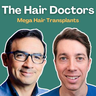 The Art and Science of Mega Hair Transplants | Dr. Alan Wells