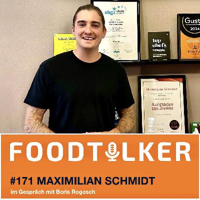 #171 Maximilian Schmidt - Wie man ein Traditionshaus umkrempelt - Von Gutbürgerlich zu Fine Dining #171 Maximilian Schmidt - Wie man ein Traditionshaus umkrempelt - Von Gutbürgerlich zu Fine Dining