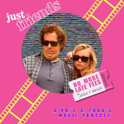 Just Friends REWIND Just Friends REWIND