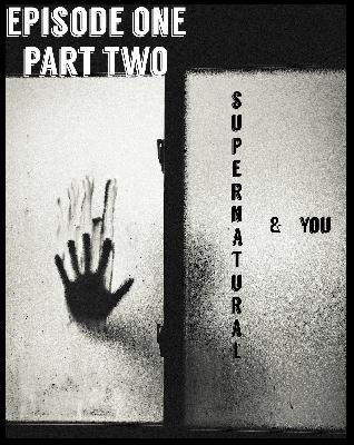 Episode 1: The Early 2000s & You; or, Supernatural In Context (Part Two)
