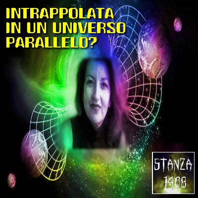 PRECIPITATA IN UN UNIVERSO PARALLELO? La bizzarra storia di Lerina Garcia Gordo (Stanza 1408 Podcast)