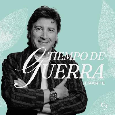 🎙️Tiempo de guerra, 1 parte - Ps. Silvano Espíndola