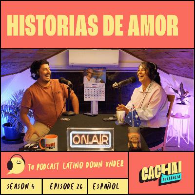 HISTORIAS DE AMOR #S4E26 HISTORIAS DE AMOR #S4E26