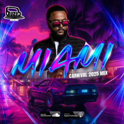 MIAMI CARNIVAL 2025 SOCA MIX BY @dj_buzzb
