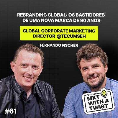 Rebranding Global: os bastidores de uma nova marca de 90 anos | #61 Fernando Fischer Rebranding Global: os bastidores de uma nova marca de 90 anos | #61 Fernando Fischer