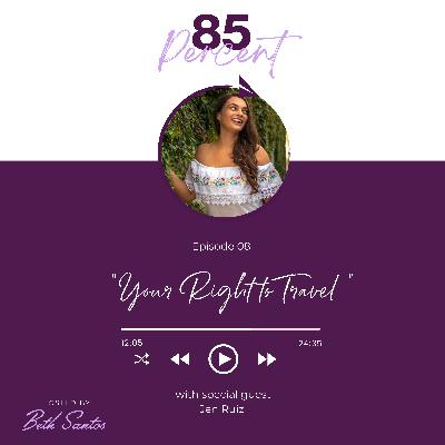 Your Right to Travel with Jen Ruiz