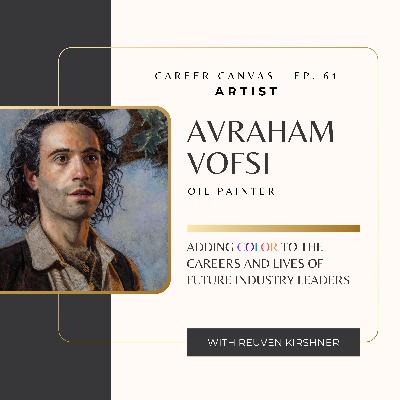 Oil Painter with Artist Avraham Vofsi - Episode 61 (SMB #19) Oil Painter with Artist Avraham Vofsi - Episode 61 (SMB #19)