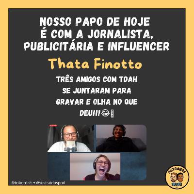 Distraídos #020 - Três TDAHs se uniram pra gravar podcast e olha no que deu... Você não vai acreditar nesse final (com @TriboTDAH) Distraídos #020 - Três TDAHs se uniram pra gravar podcast e olha no que deu... Você não vai acreditar nesse final (com @TriboTDAH)