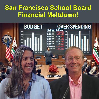 Financial Meltdown at the San Francisco Unified School District