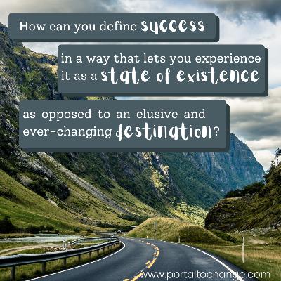 How can you better define success?