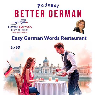 Ep 53 Easy German Words Restaurant