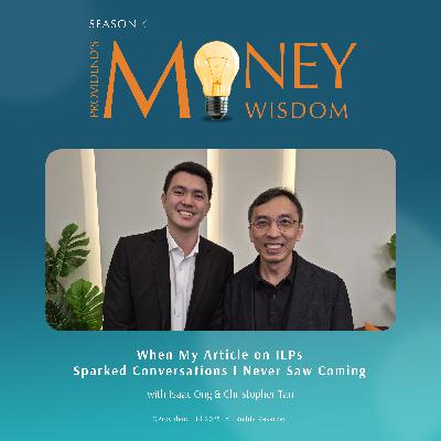 When My Article on ILPs Sparked Conversations I Never Saw Coming (S4E33) When My Article on ILPs Sparked Conversations I Never Saw Coming (S4E33)