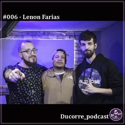 Ducorre_pdc #006 - Lenon Farias