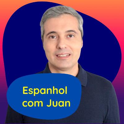 Aprende Espanhol com Juan! Aprende Espanhol com Juan!