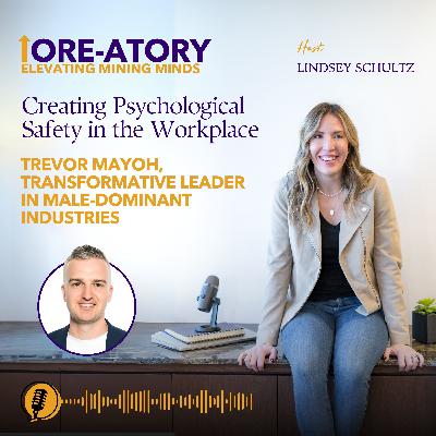 Ep 29: Creating Psychological Safety in the Workplace Ep 29: Creating Psychological Safety in the Workplace