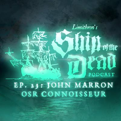 John Marron (OSR Connoisseur)