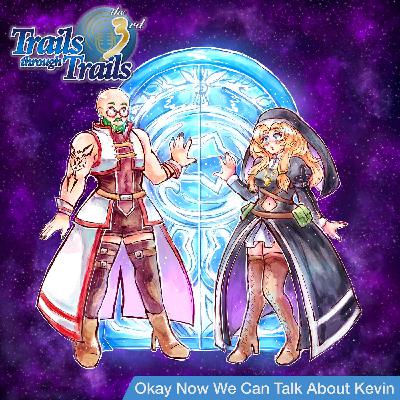 Sky 3rd Prologue - Okay Now We Can Talk About Kevin (with Ashley!)