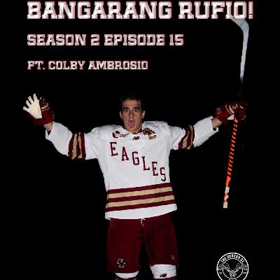 Episode 15: Bangarang Rufio! featuring Colby Ambrosio