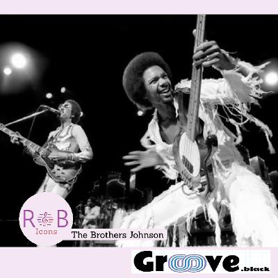 R&B ICON: The Brothers Johnson