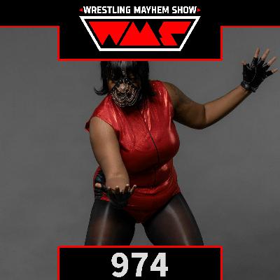 Wrestling Mayhem Show 974: Dominik Mysterio Wins AAA Gold & Liberty L the Villainous Returns!