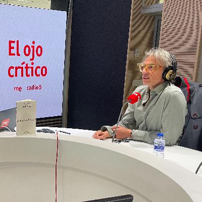 El ojo crítico - Mil cosas, con Juan Tallón El ojo crítico - Mil cosas, con Juan Tallón