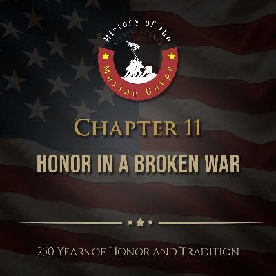 Chapter 11: Honor in a Broken War Chapter 11: Honor in a Broken War