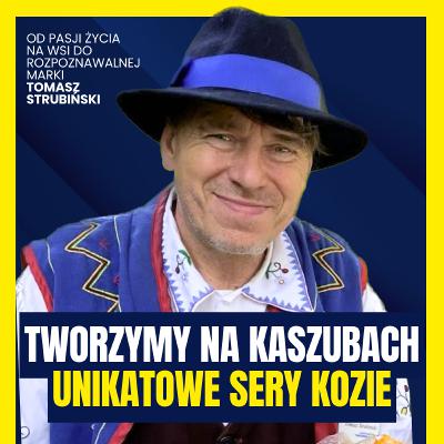 Jak powstało znane gospodarstwo "Kaszubska Koza"? Tomasz Strubiński | Dawid Miotk Podcast