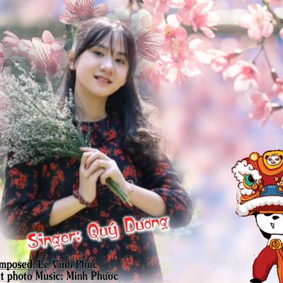 CÙNG CHÚC XUÂN - QUÝ DƯƠNG